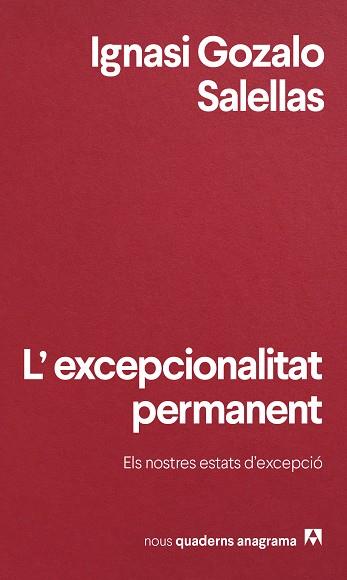 L'EXCEPCIONALITAT PERMANENT | 9788433901972 | Ignasi Gozalo Salellas