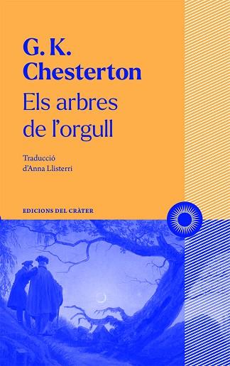 ELS ARBRES DE L'ORGULL | 9788412450316 | GILBERT KEITH CHESTERTON