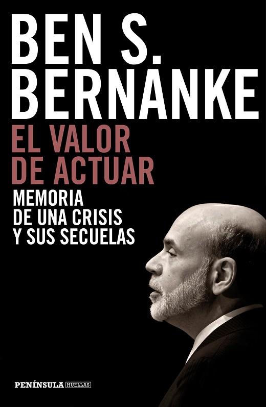 EL VALOR DE ACTUAR | 9788499424958 | BERNANKE, BEN S.