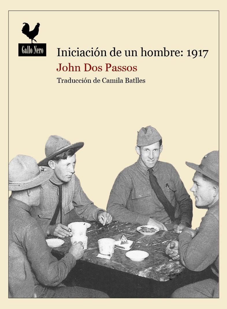 INICIACION DE UN HOMBRE 1917 | 9788494108761 | DOS PASSOS, JOHN