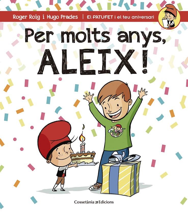 PER MOLTS ANYS ALEIX! | 9788490344330 | ROIG, ROGER & PRADES, HUGO