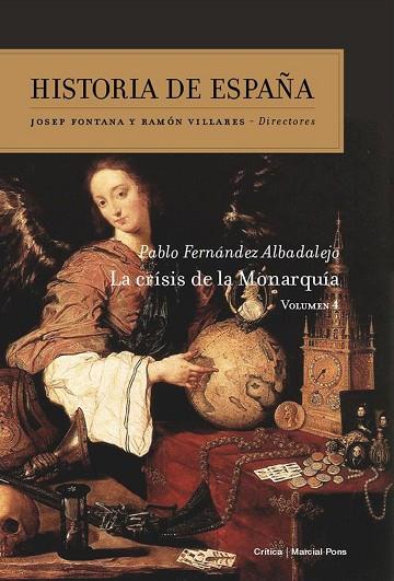 LA CRISIS DE LA MONARQUIA | 9788416771073 | PABLO FERNANDEZ ALBALADEJO