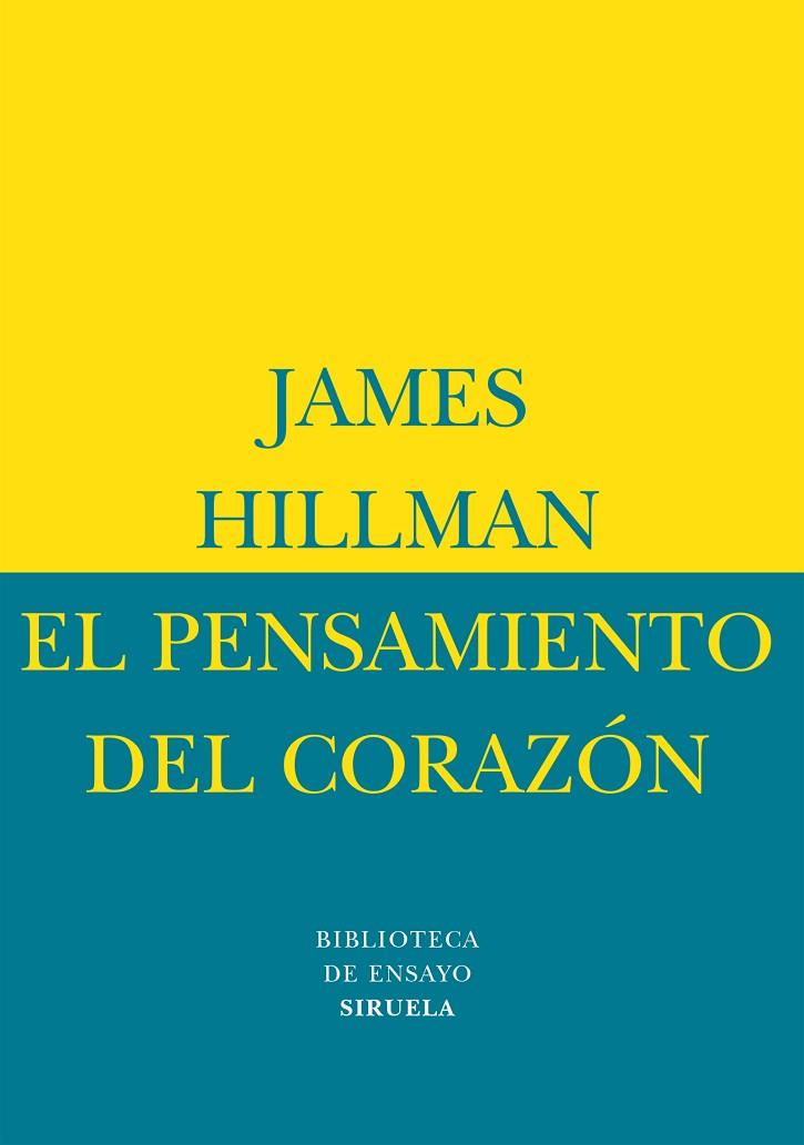 EL PENSAMIENTO DEL CORAZON | 9788478444779 | JAMES HILLMAN