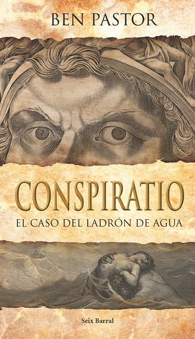 CONSPIRATIO EL CASO DEL LADRON DE AGUA | 9788432231674 | PASTOR, BEN