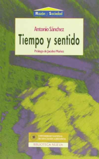 TIEMPO Y SENTIDO | 9788470306105 | SANCHEZ, ANTONIO