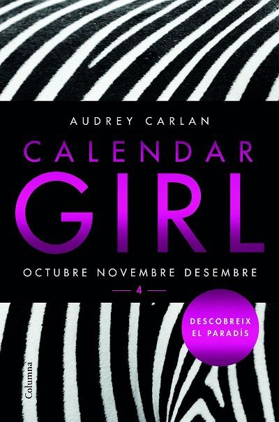 CALENDAR GIRL 4 OCTUBRE NOVEMBRE DESEMBRE | 9788466421621 | AUDREY CARLAN