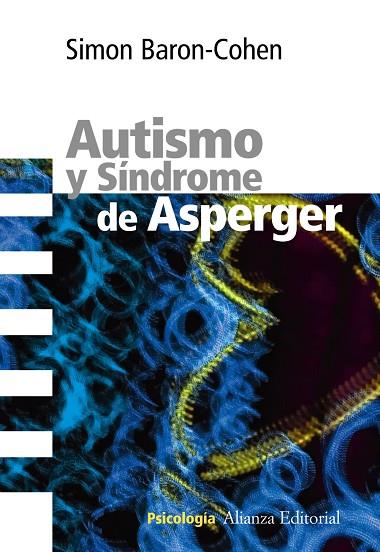AUTISMO Y SINDROME DE ASPERGER | 9788420669410 | SIMON BARON-COHEN