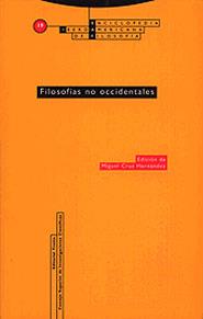 FILOSOFIAS NO OCCIDENTALES | 9788481642940 | CRUZ HERNANDEZ, MIGUEL (ED.)