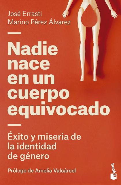 Nadie nace en un cuerpo equivocado | 9788423436798 | Jose Errasti & Marino Perez Alvarez