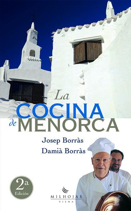 COCINA DE MENORCA, LA | 9788483302736 | BORRÀS, DAMIÀ                 /BORRÀS, JOSEP