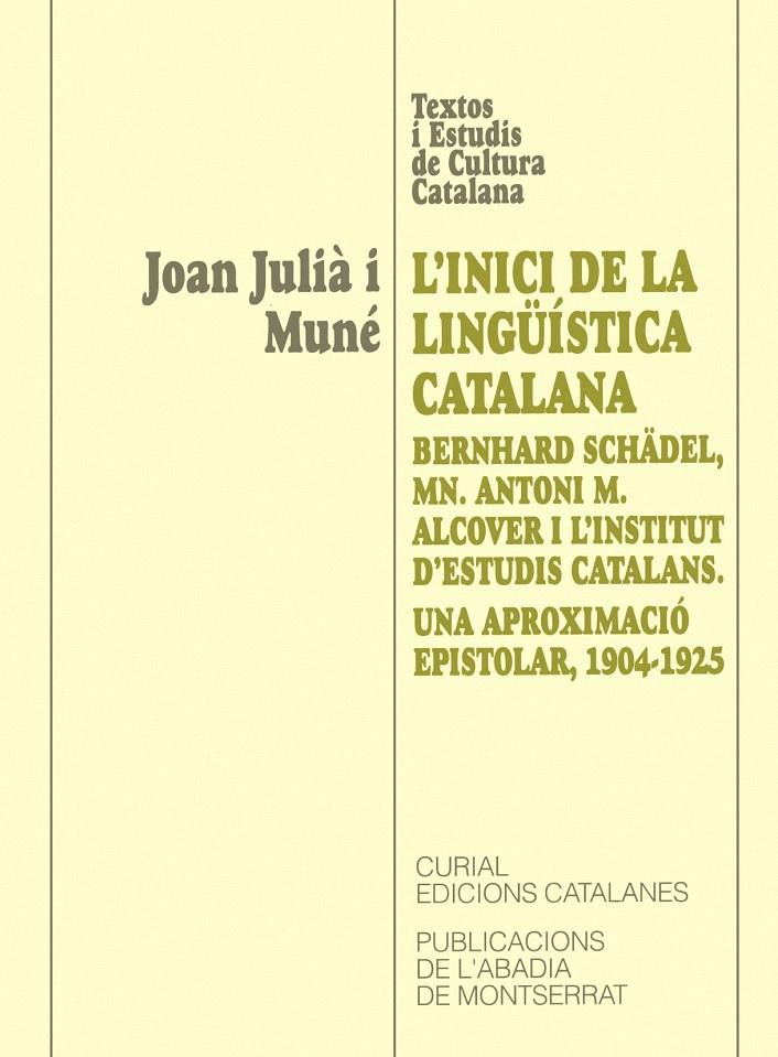 INICI DE LA LINGUISTICA CATALANA, L' | 9788484151814 | JULIA I MUNE, JOAN