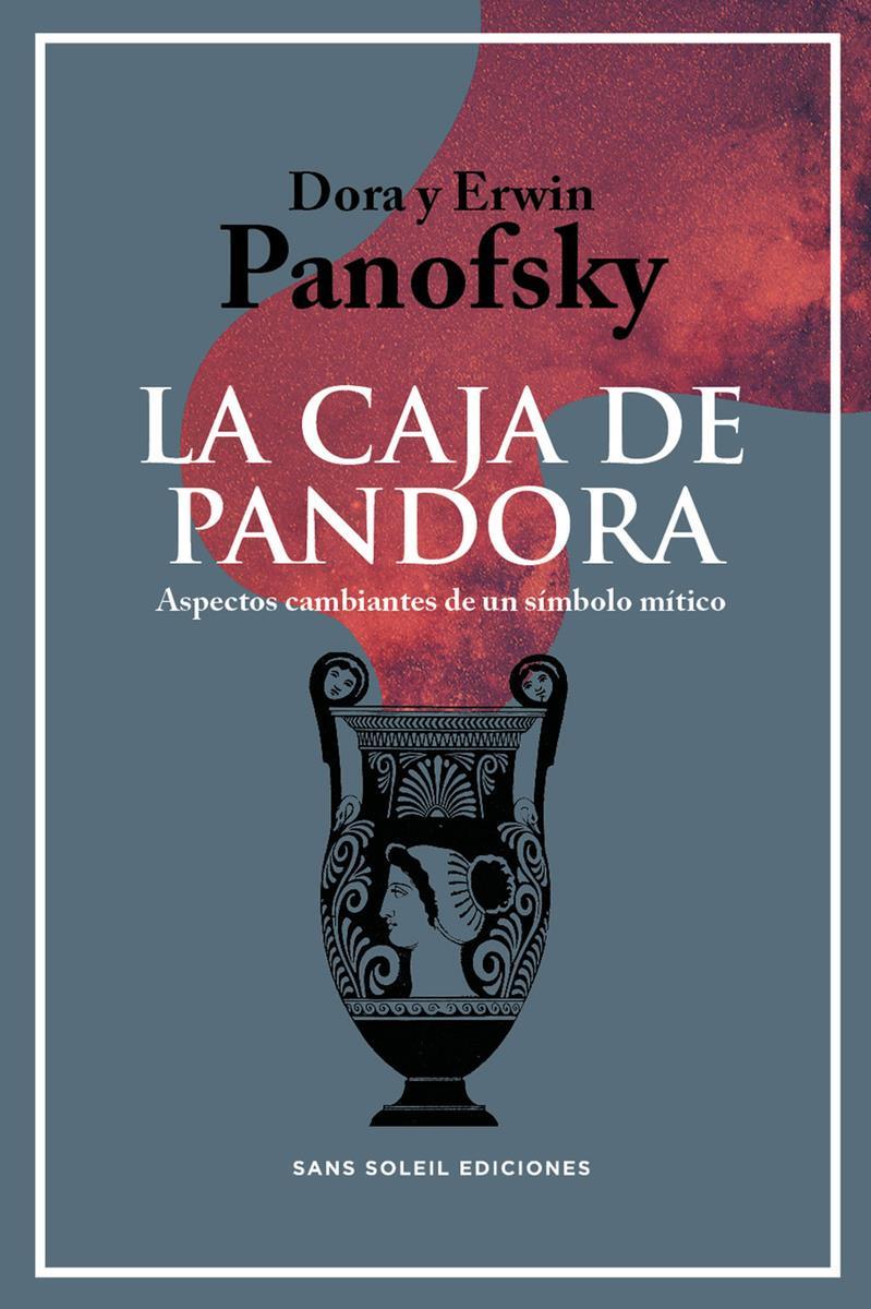 La caja de Pandora | 9788412157802 | DORA PANOFSKY & ERWIN PANOFSKY
