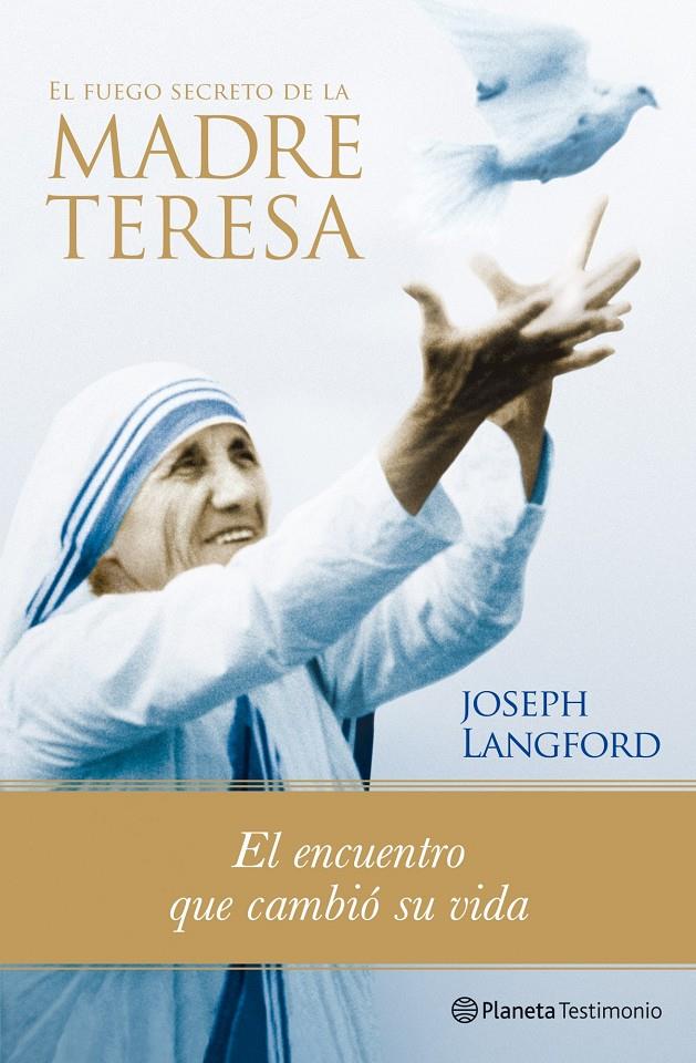 EL FUEGO SECRETO DE LA MADRE TERESA | 9788408088509 | LANGFORD, JOSEPH
