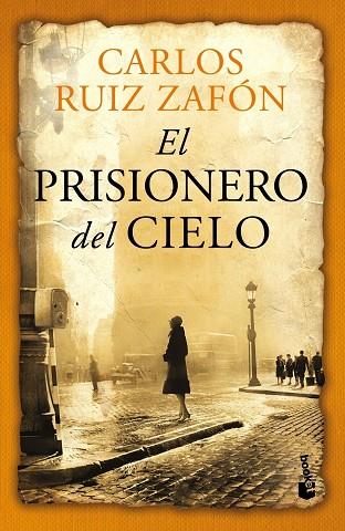 EL PRISIONERO DEL CIELO | 9788408112303 | CARLOS RUIZ ZAFON