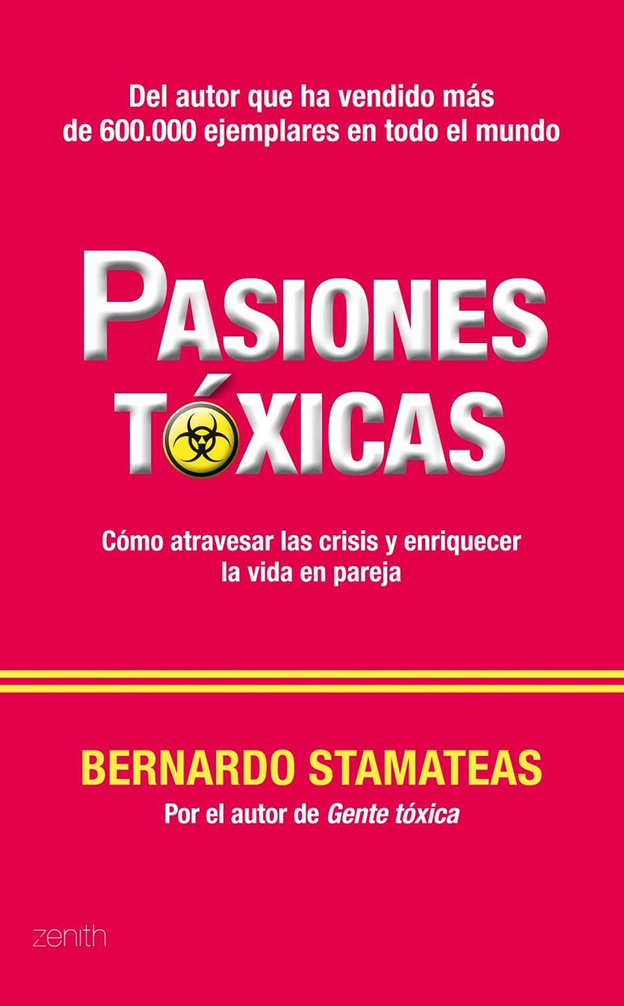 PASIONES TOXICAS | 9788408005810 | STAMATEAS, BERNARDO