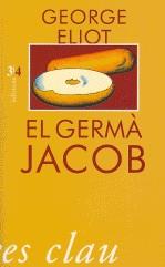EL GERMA JACOB | 9788475028071 | ELIOT, GEORGE
