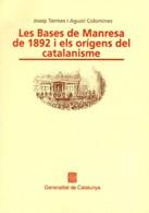 BASES DE MANRESA DE 1892 I ELS ORIGENS DEL CATALA | 9788439319764 | TERMES, JOSEP & COLOMINES, AGUSTI