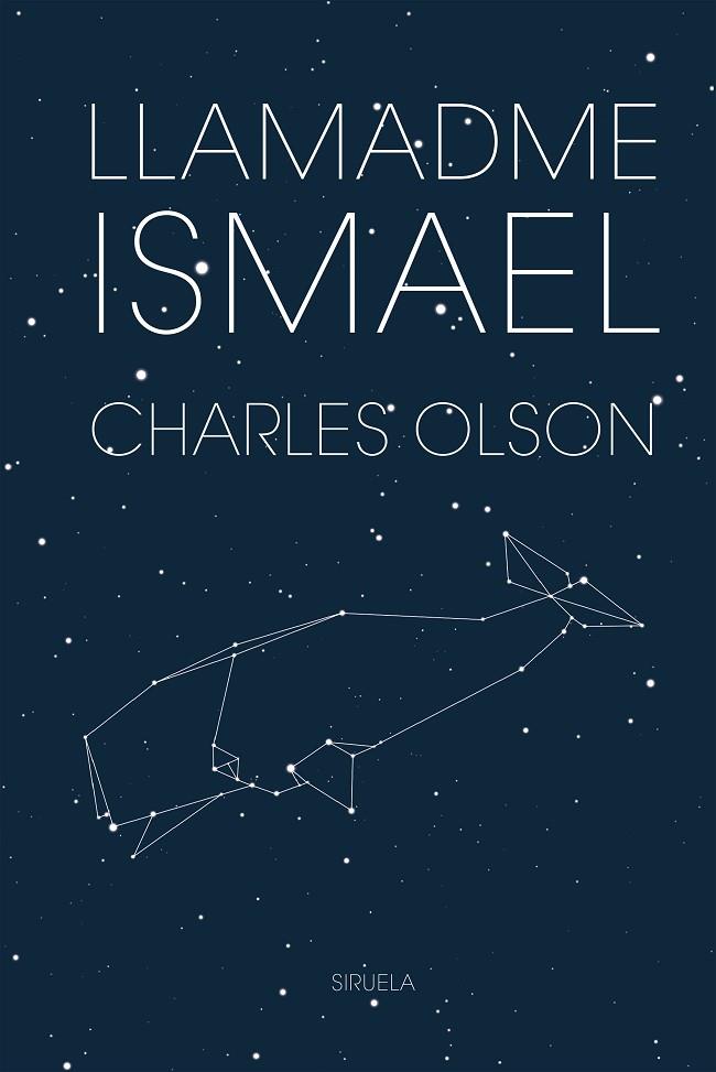 Llamadme Ismael | 9788418245916 | Charles Olson