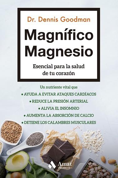 MAGNÍFICO MAGNESIO | 9788497355216 | DENNIS GOODMAN