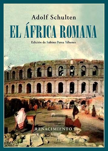 El África romana | 9788418818493 | ADOLF SCHULTEN