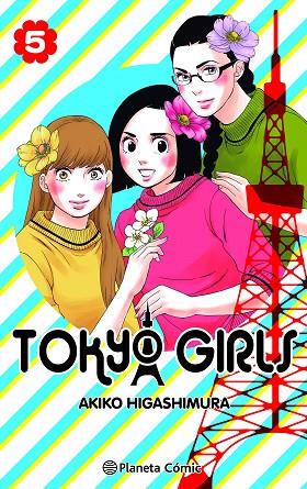 Tokyo Girls 05 | 9788491748533 | Akiko Higashimura