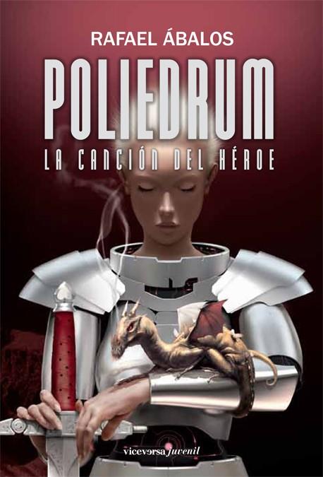 POLIEDRUM - LA CANCION DEL HEROE | 9788492819416 | ABALOS, RAFAEL