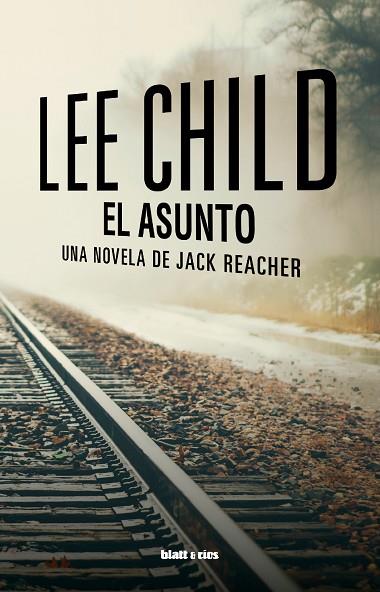 EL ASUNTO | 9788412605907 | LEE CHILD