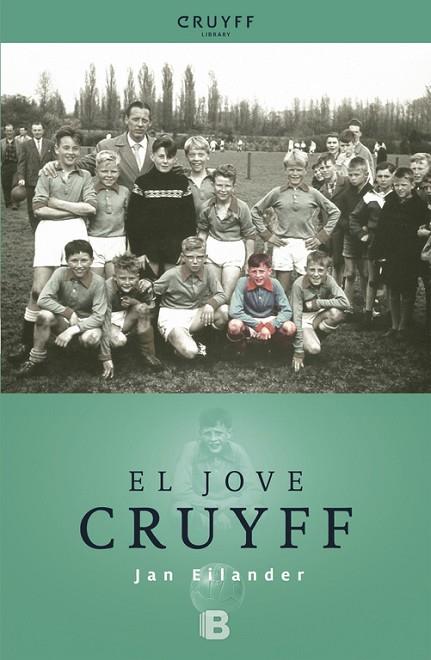 EL JOVE CRUYFF | 9788466652544 | EILANDER, JAN