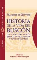 HISTORIA DE LA VIDA DEL BUSCON | 9788470306716 | QUEVEDO, FRANCISCO DE