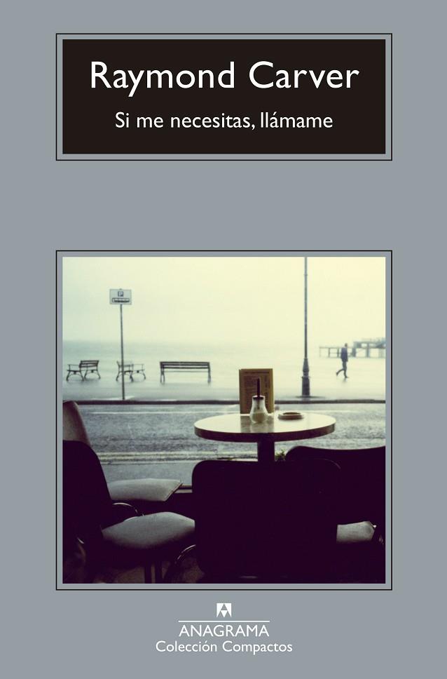 Si me necesitas llámame | 9788433902184 | Raymond Carver