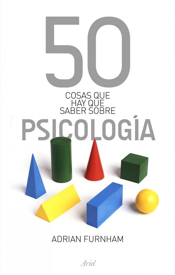 50 COSAS QUE HAY DE SABER SOBRE PSICOLOGIA | 9788434469075 | FURNHAM, ADRIAN