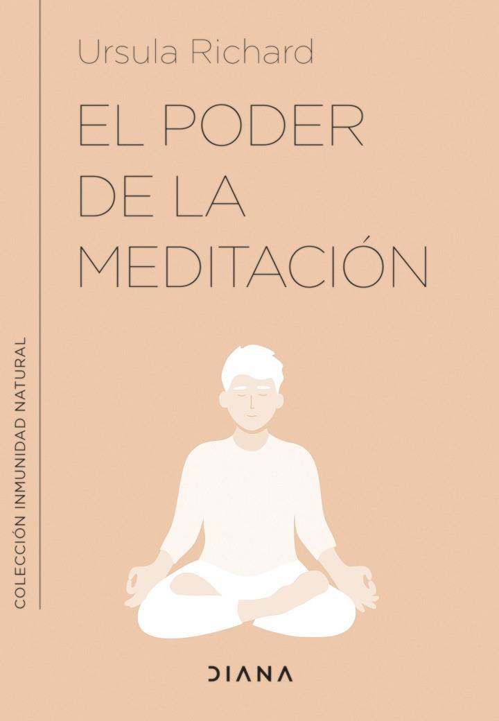 El poder de la meditación | 9788411190220 | Ursula Richard