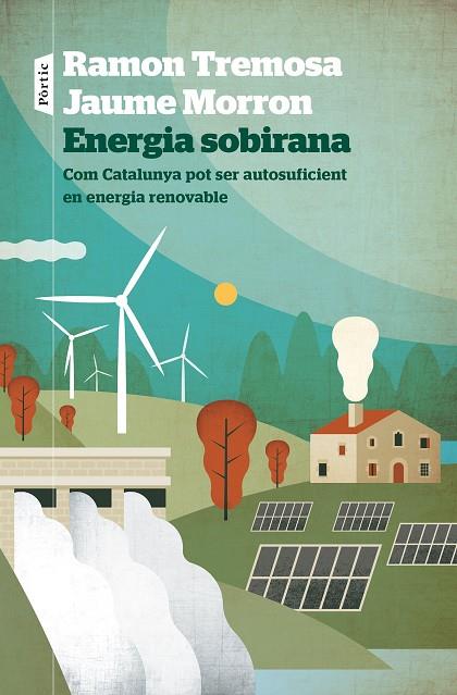 Energia sobirana | 9788498095258 | Ramon Tremosa & Jaume Morron