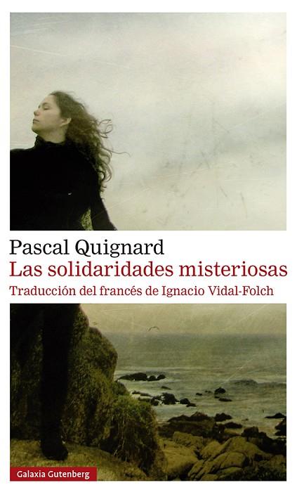 Las solidaridades misteriosas | 9788418526930 | Pascal Quignard