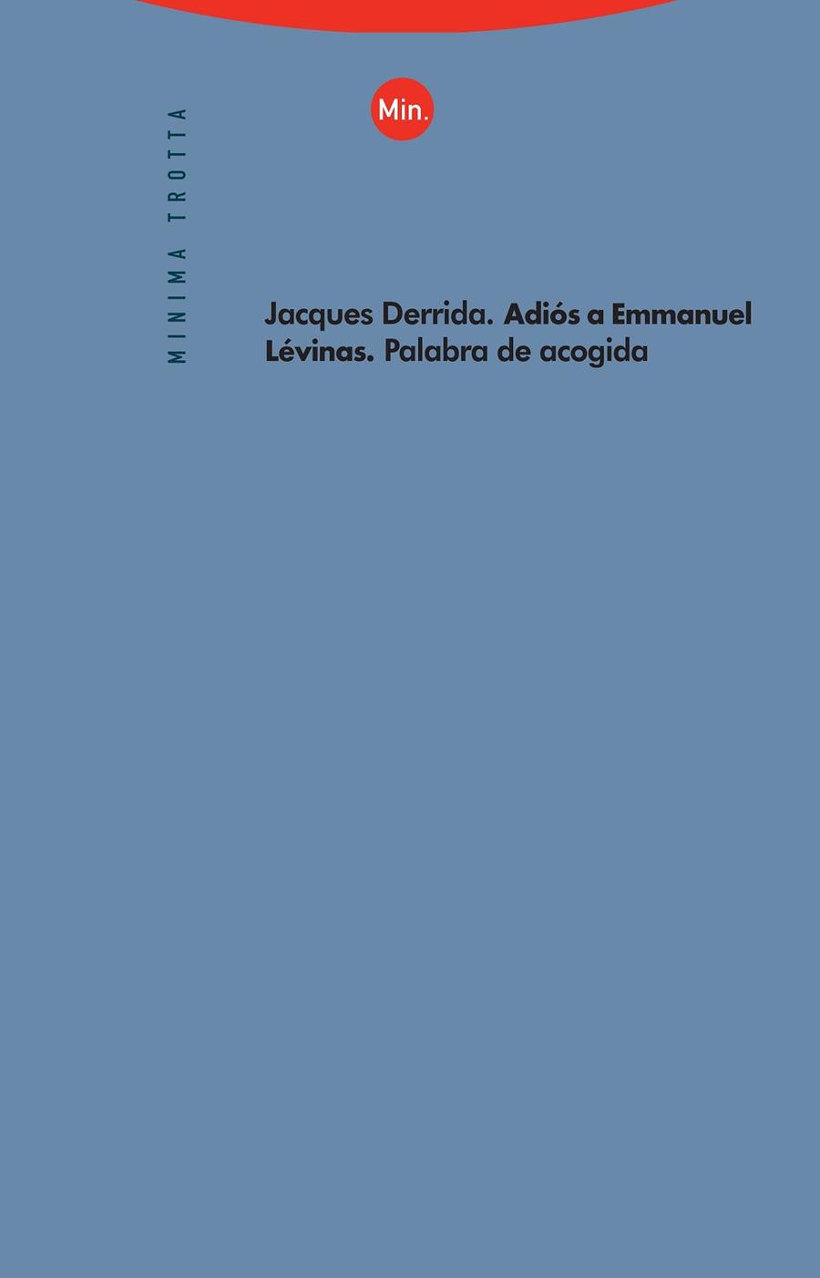 ADIOS A EMMANUEL LEVINAS | 9788481642834 | DERRIDA, JACQUES