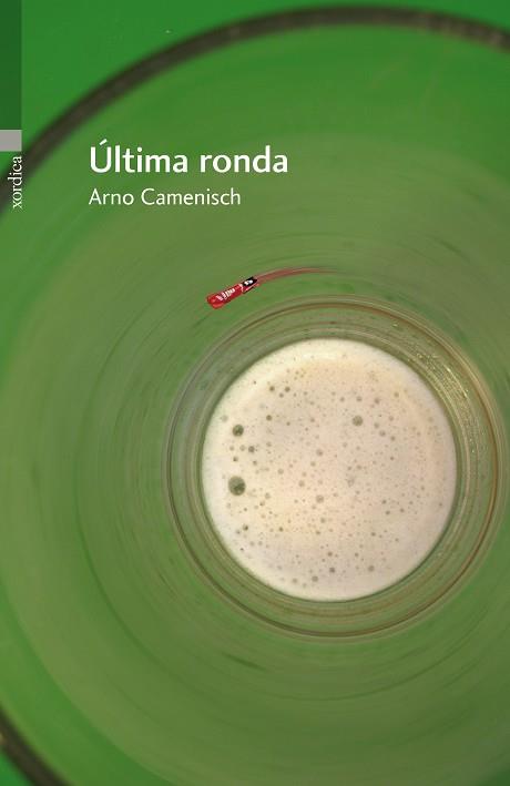 ULTIMA RONDA | 9788496457942 | ARNO CAMENISCH