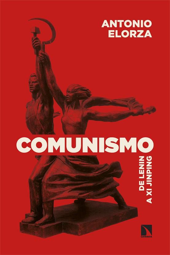 Comunismo | 9788410670068 | ANTONIO ELORZA