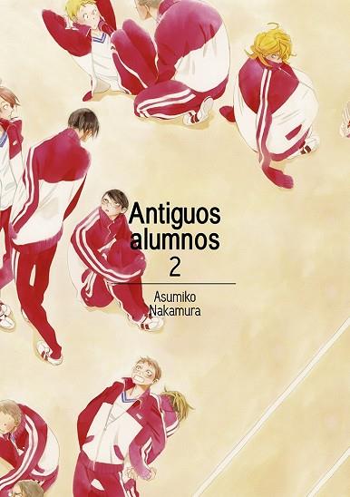 ANTIGUOS ALUMNOS 02 | 9788416188420 | NAKAMURA ASUMIKO