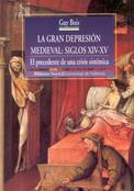 GRAN DEPRESION MEDIEVAL SIGLOS XIV-XV, LA | 9788470308536 | BOIS, GUY