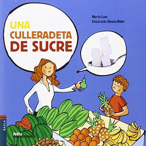 CULLERADETA DE SUCRE, UNA | 9788447929559 | LUNA, MARTA & MAIER, XIMENA