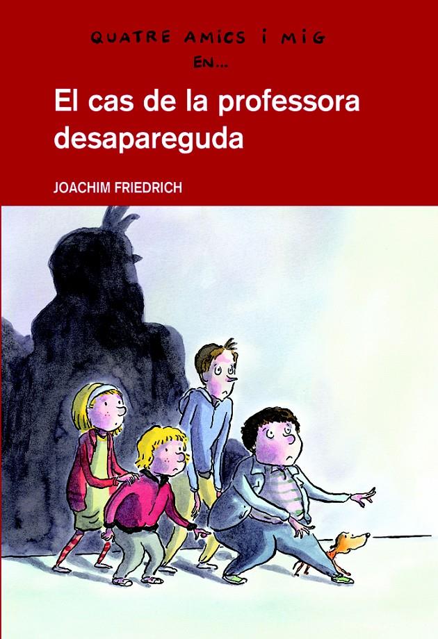EL CAS DE LA PROFESSORA DESAPAREGUDA | 9788423660209 | FRIEDRICH, JOACHIM