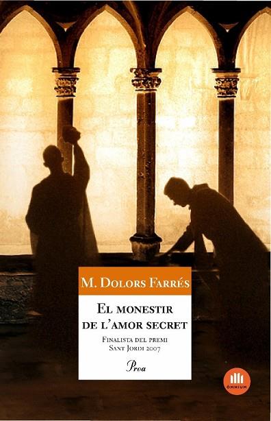 EL MONESTIR DE L'AMOR SECRET | 9788484371533 | FARRES, M. DOLORS