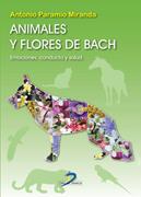 ANIMALES Y FLORES DE BACH | 9788499690117 | PARAMIO MIRANDA, ANTONIO