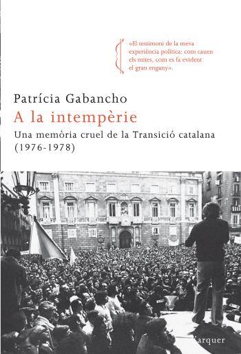 A LA INTEMPERIE | 9788466413695 | PATRICIA GABANCHO