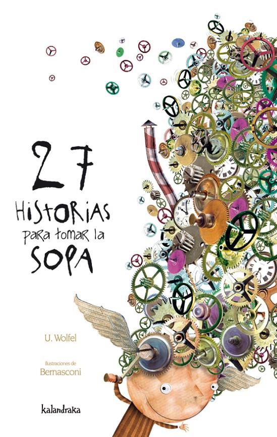 27 HISTORIAS PARA TOMAR LA SOPA | 9788496388314 | WOLFER, URSULA