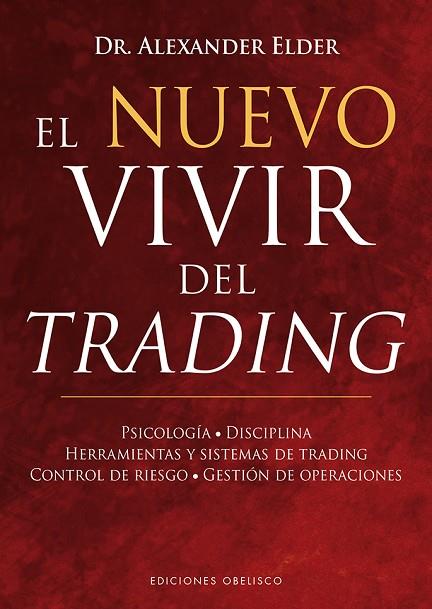 El nuevo vivir del trading | 9788491112112 | Alexander Elder