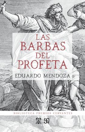LAS BARBAS DEL PROFETA | 9788437507729 | EDUARDO MENDOZA