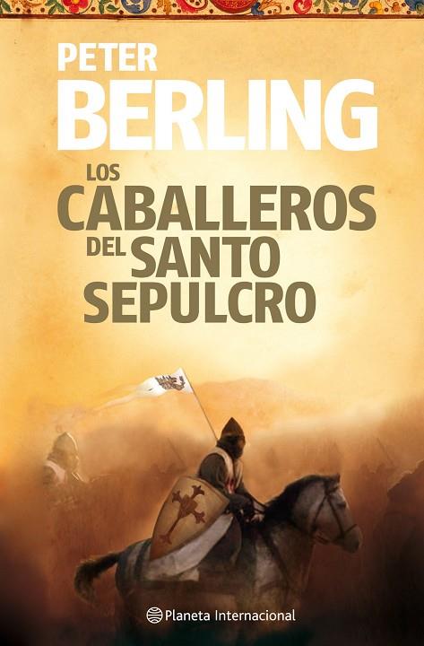 LOS CABALLEROS DEL SANTO SEPULCRO | 9788408106074 | BERLING, PETER