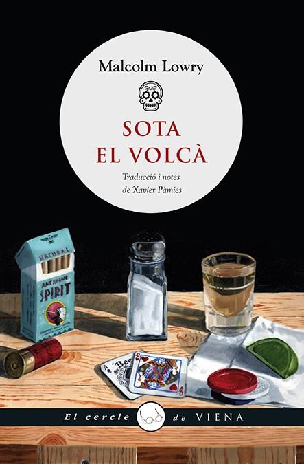 SOTA EL VOLCA | 9788483308950 | MALCOM LOWRY