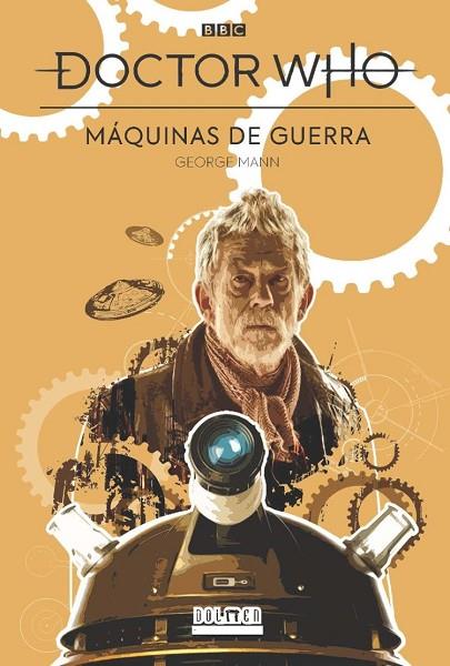 DOCTOR WHO MAQUINAS DE GUERRA | 9788418898594 | GEORGE MANN